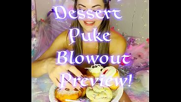 Birthday Dessert Puke Blowout!