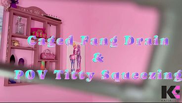 Caged Fang Drain & POV Titty Squeezing