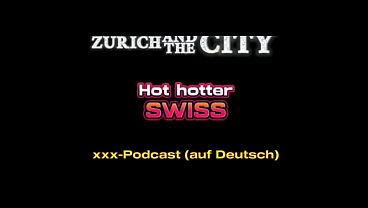 Geile Sexparty in einem SWISS Saunaclub – xxx-Podcast (auf Deutsch)